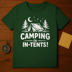 Camping is In-Tents Graphic Tee Shirt