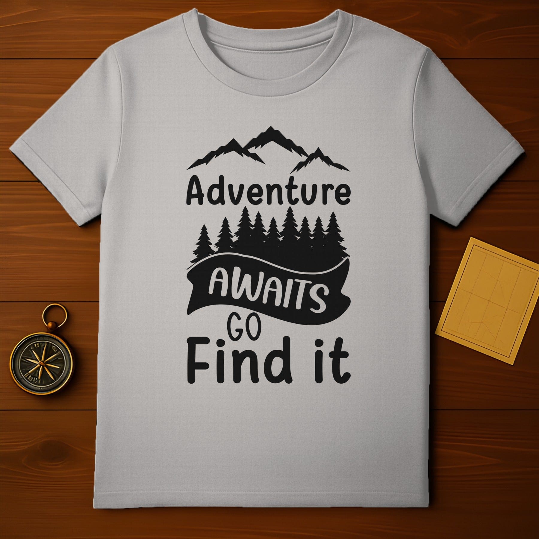Adventure Awaits Go Find It Inspirational T-Shirt