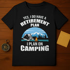 Retire to Camp T-Shirt