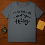 I'd Rather Be Hiking Graphic Tee Adventure Outdoors