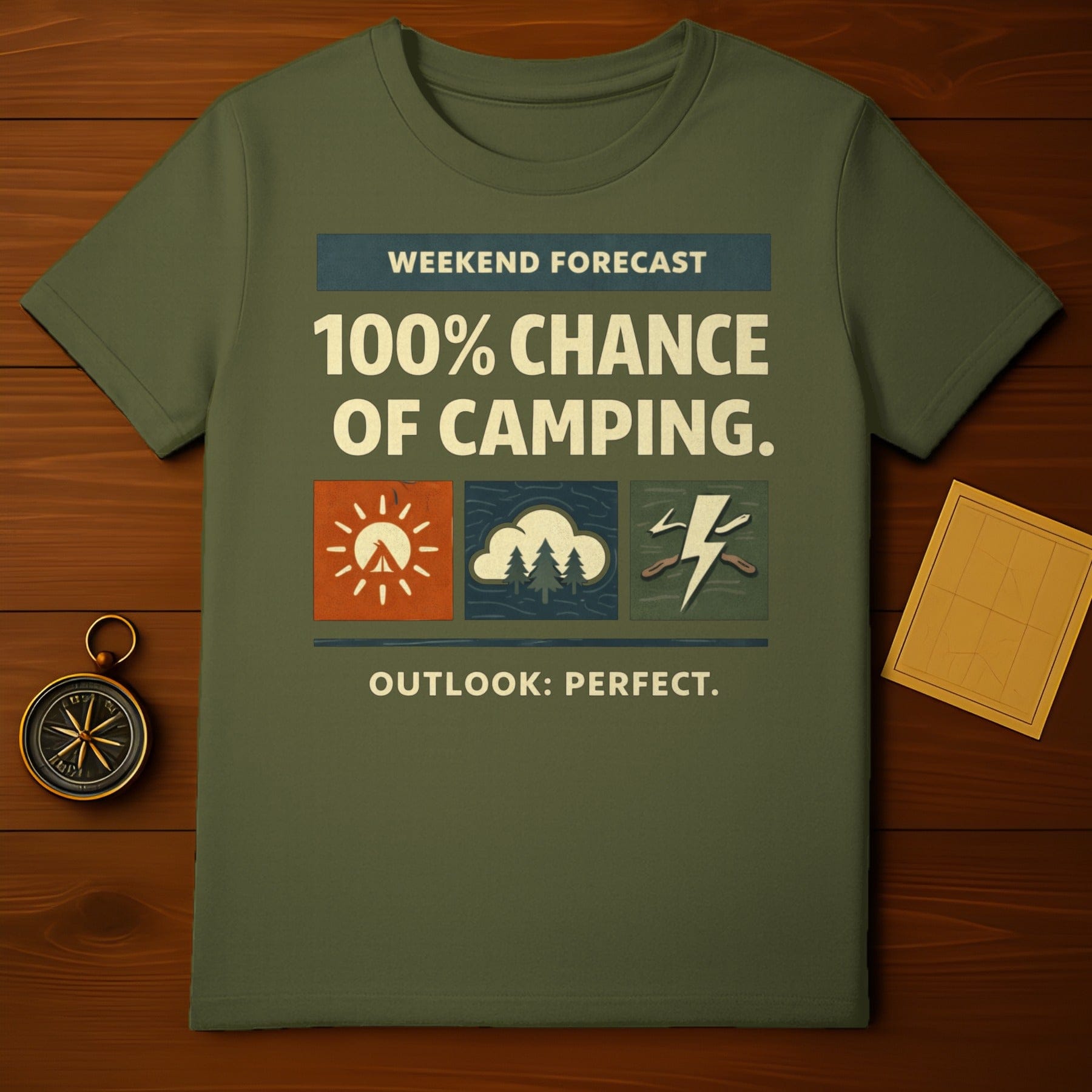 Weekend Forecast Camping Outlook Perfect T-Shirt
