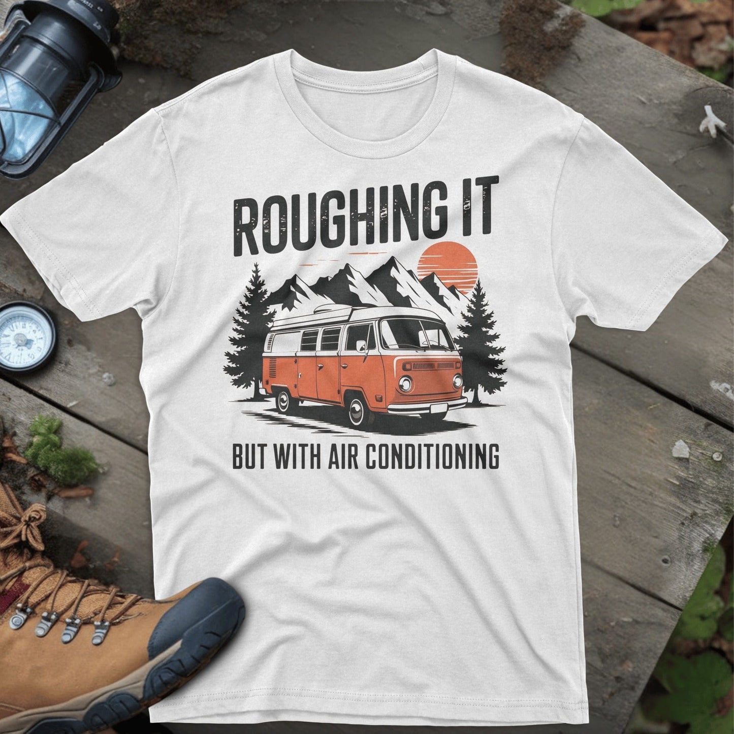 Roughing It But With Air Conditioning T-Shirt product type