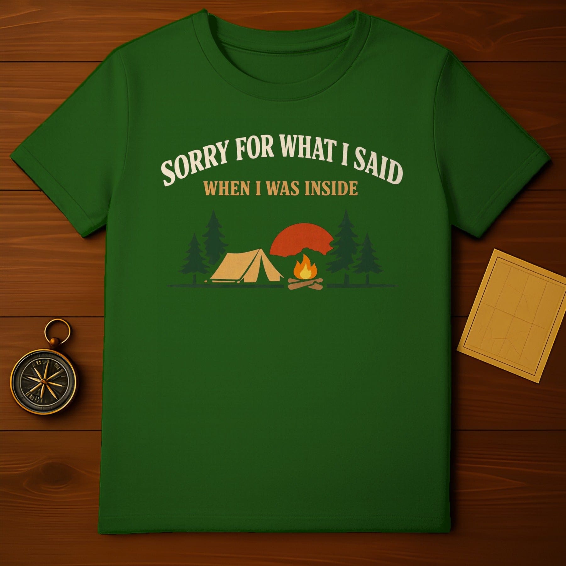 Funny Camping Adventure Sorry For What I Said When I Was Inside product type