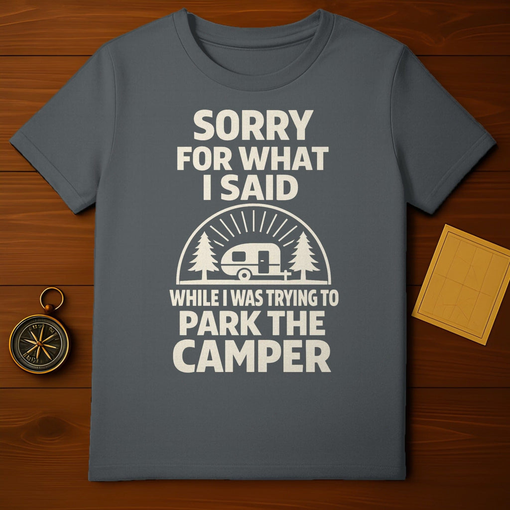 Sorry For What I Said Parking The Camper product type
Camping
Campervan
RV Life
Funny Quote
Outdoor
Adventure
Nature Lover
Road Trip
Parking Humor
Sorry Saying
Graphic Design
Forest
Travel
Van Life
Camp Life
Humorous
Driving Quote
Unique Design
Outdoorsy
Getaway