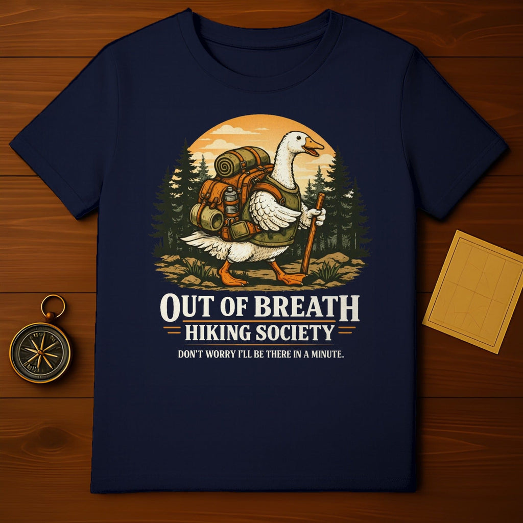 Out of Breath Hiking Society Funny Duck T-shirt