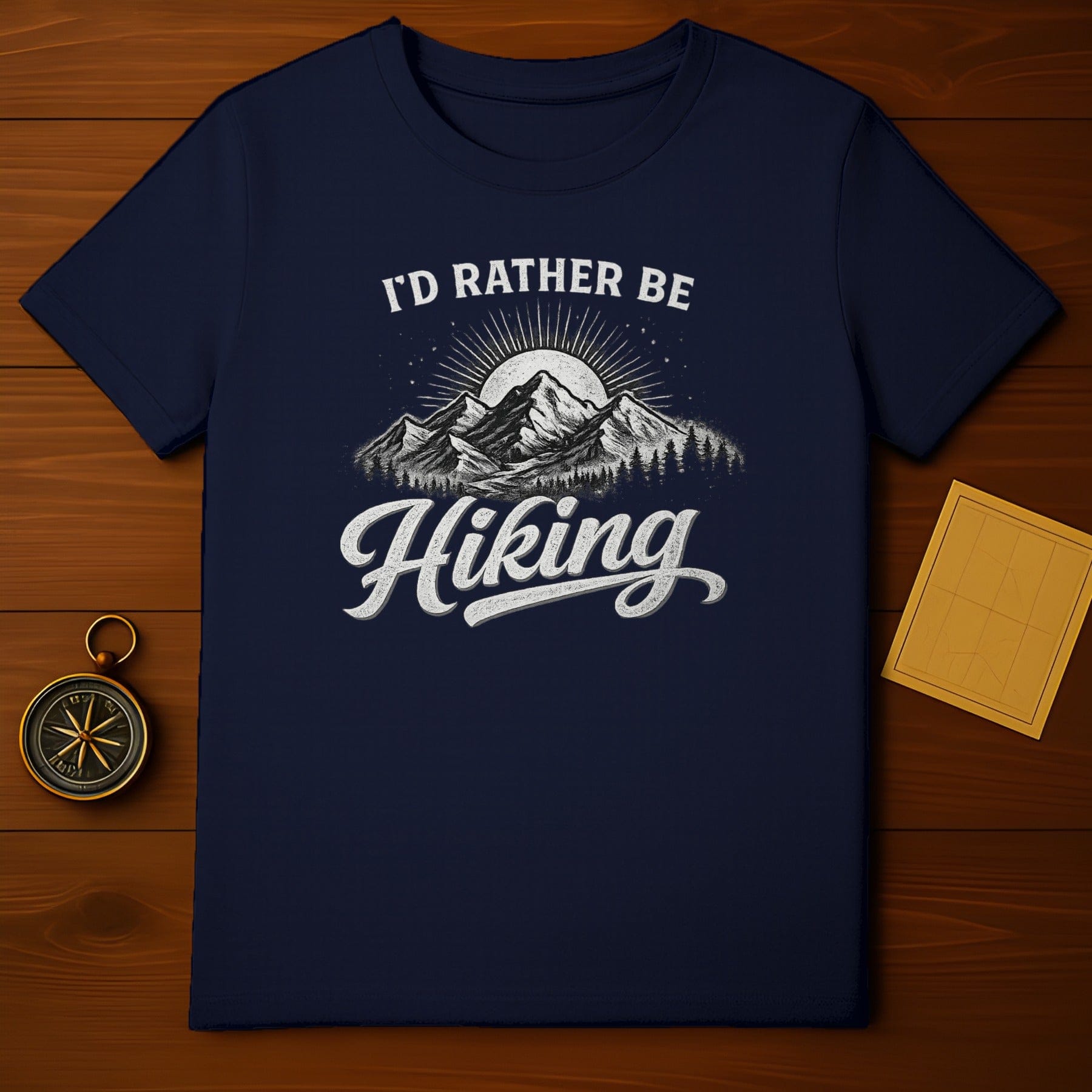 I'd Rather Be Hiking Mountain Lover T-shirt