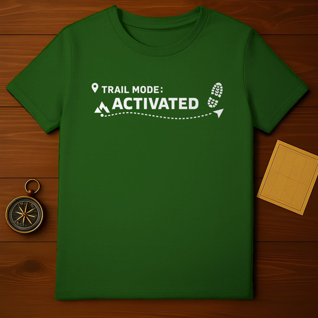Trail Mode Activated Hiking Adventure T-Shirt