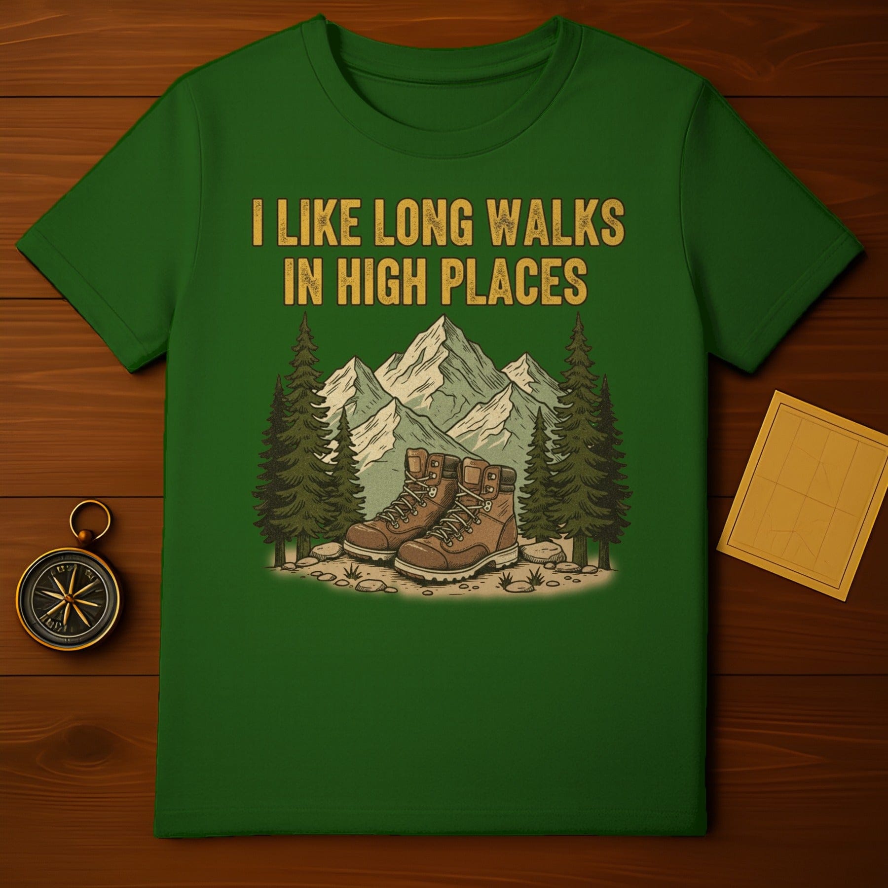 I Like Long Walks in High Places Graphic T-shirt