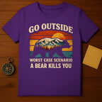 Go Outside Worst Case A Bear Kills You Tshirt