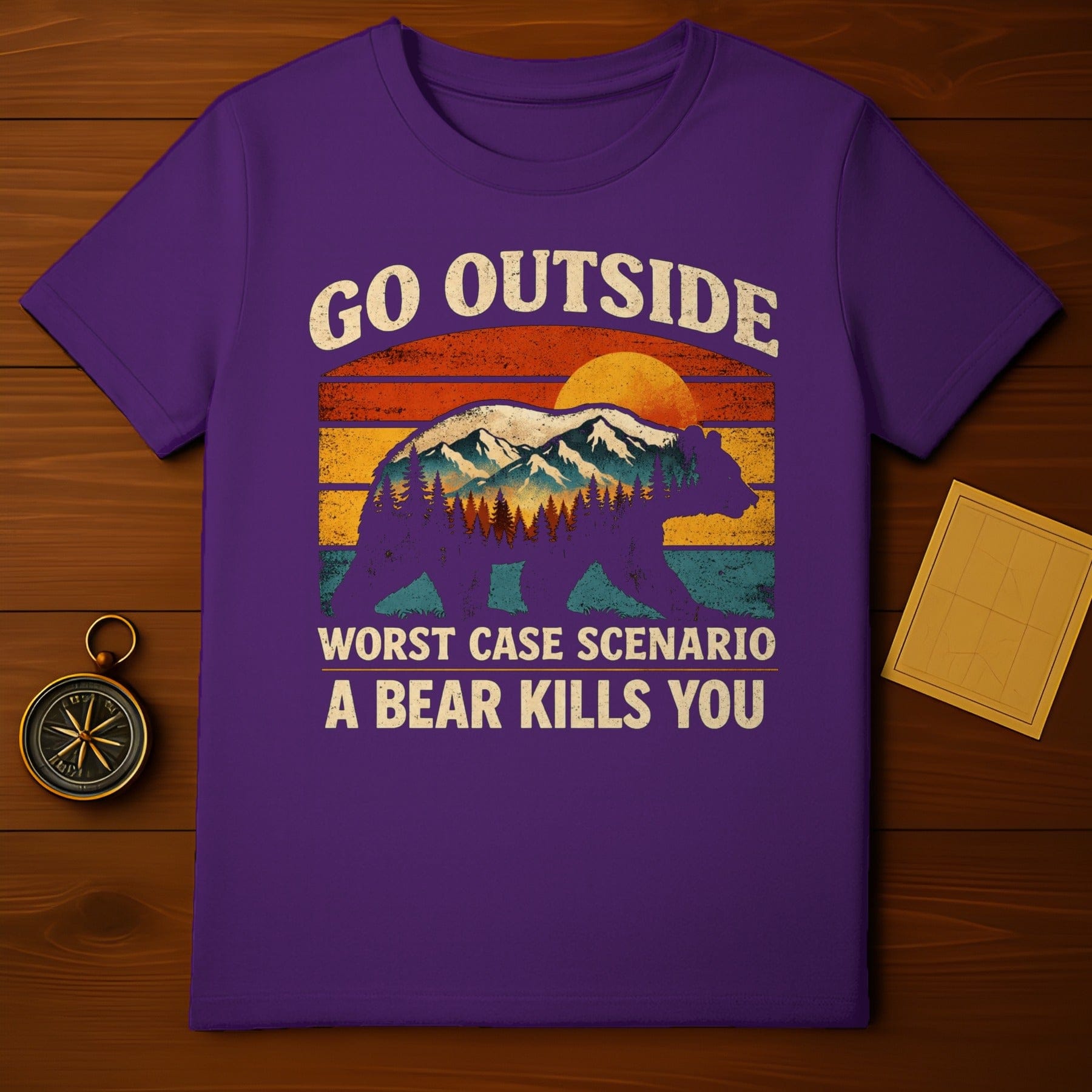 Go Outside Worst Case A Bear Kills You Tshirt