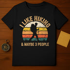 I Like Hiking T-Shirt