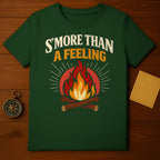 S'MORE THAN A FEELING Campfire Adventure Outdoor Graphic T-Shirt product type