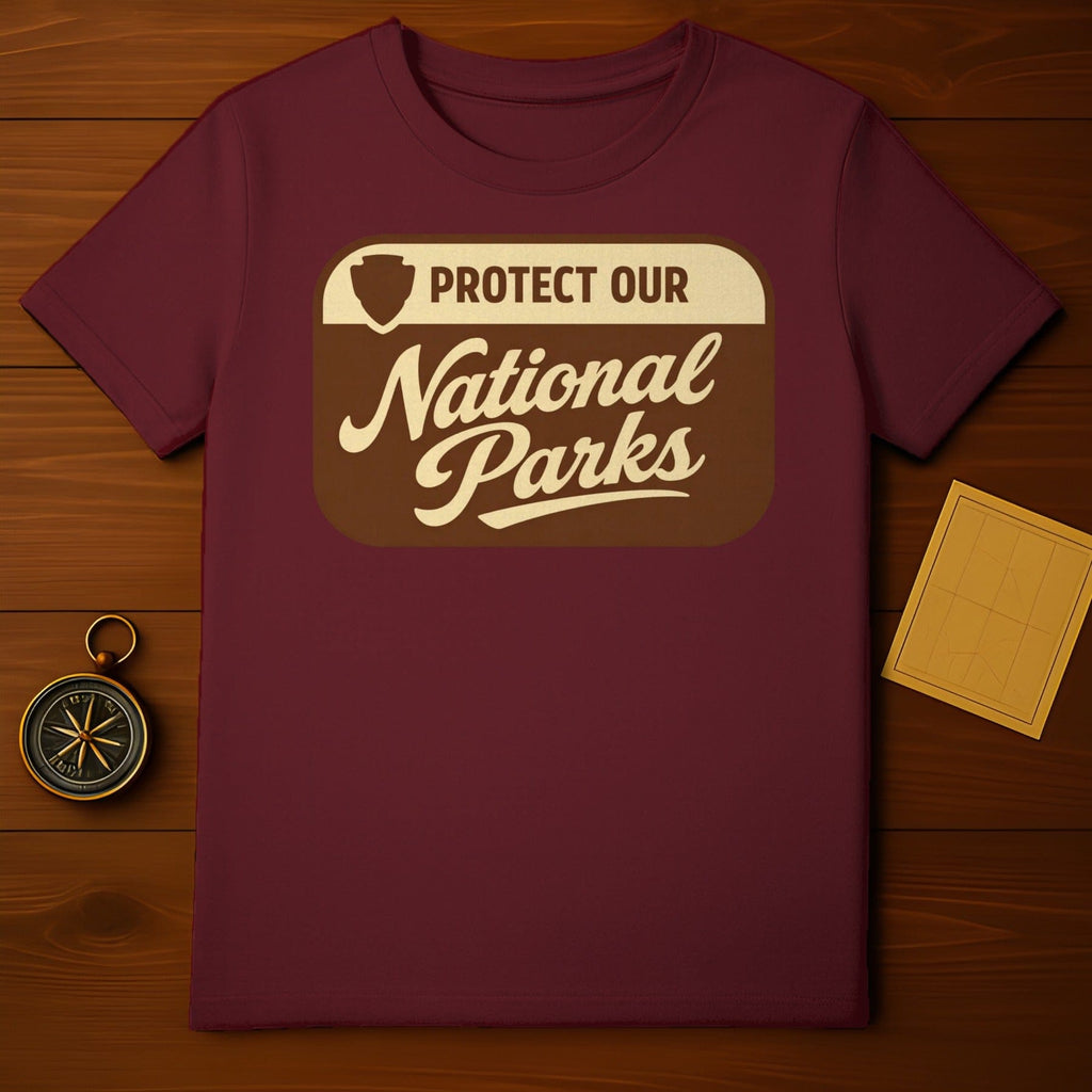 PROTECT OUR National Parks Maroon T Shirt product type