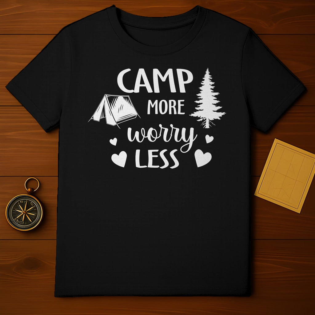 Camp More Worry Less T-Shirt