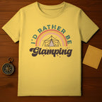 Rather Be Glamping T-Shirt