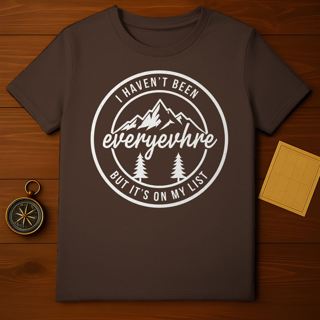 I Haven't Been Everywhere But It's On My List product