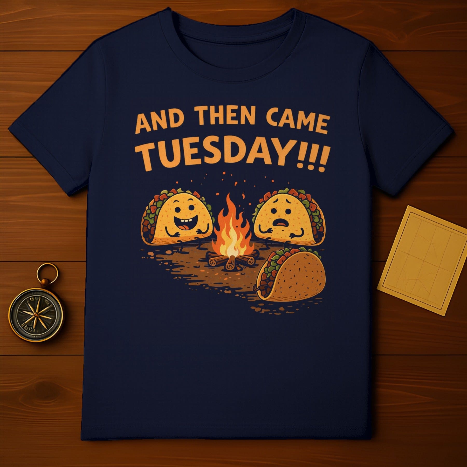 AND THEN CAME TUESDAY Funny Taco Campfire Joke product type
Taco Tuesday
Funny Tacos
Taco Meme
Humorous Food
Campfire Tacos
Cartoon Tacos
Graphic Tee
Novelty Design
Foodie Gift
Mexican Food Humor
'And Then Came Tuesday'
Punny Tacos
Food Lovers
Unique Apparel
Happy Taco Sad Taco
Taco Art
Fun Design
Casual Top
Streetwear Style
Pop Culture