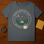 Sleep Under The Stars But Bring Coffee T-shirt