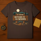 IF FOUND RETURN TO THE WOODS Camping Nature product type