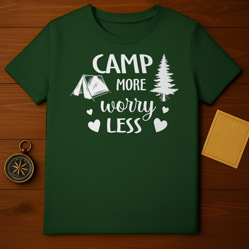 Camp More Worry Less T-Shirt
