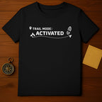 Trail Mode Activated Hiking Adventure T-Shirt