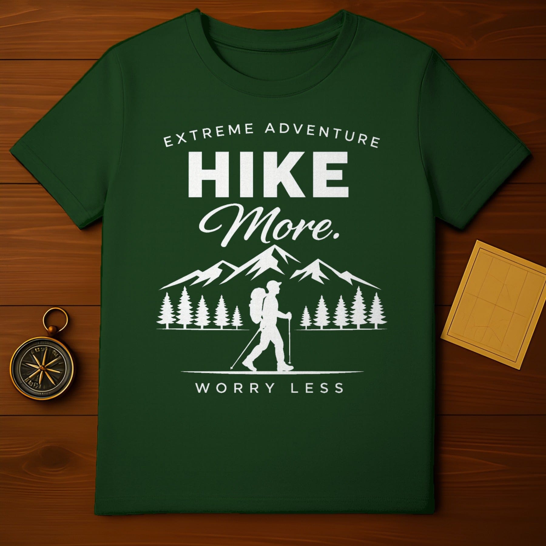 Extreme Adventure Hike More Worry Less Hiking Shirt