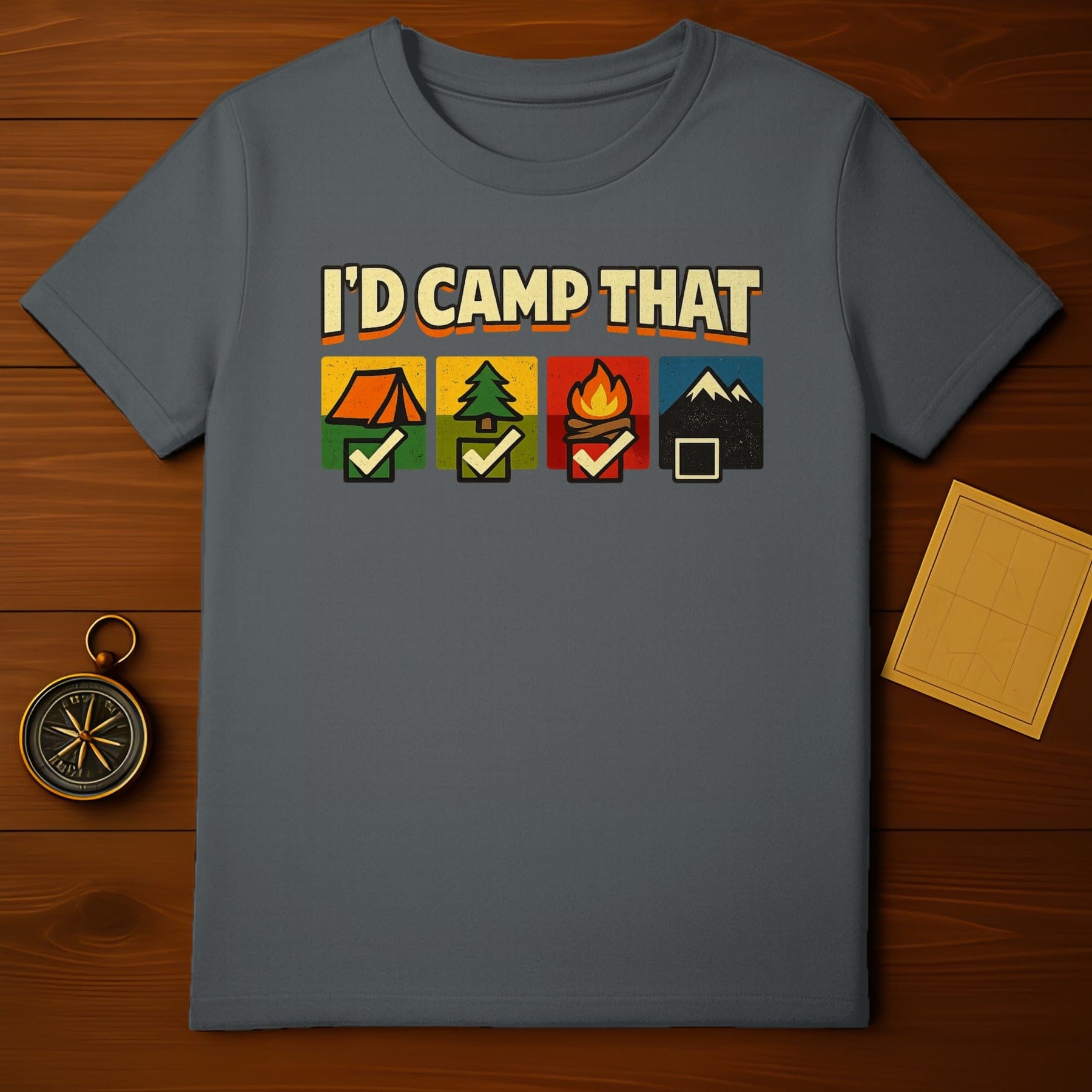 I'd Camp That Outdoor Adventure Checklist T-Shirt