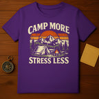 Camp More Stress Less Adventure Shirt for Outdoors