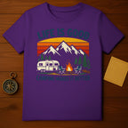 Life is Good Camping Makes It Better T-shirt