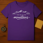 Take Me to The Mountains Purple T-Shirt