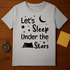 Sleep Under the Stars T-Shirt