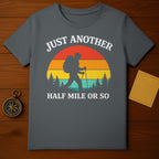 Just Another Half Mile Or So Hiking Adventure product type
Hiking
Outdoors
Adventure
Trekking
Mountain
Nature
Backpacker
Trails
Explore
Wanderlust
Sunset
Forest
Trees
Hiker
Camping
Travel
Outdoorsy
Pathfinder
Summit
Expedition