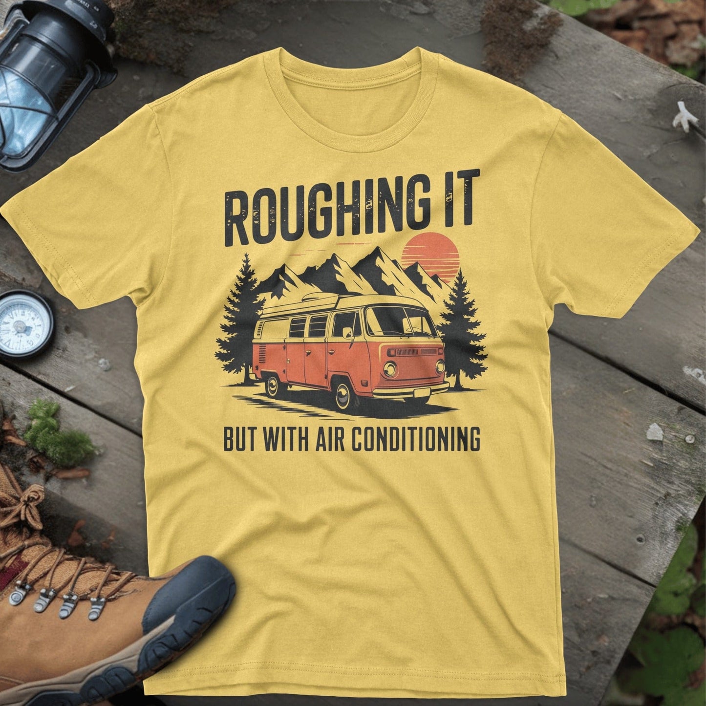 Roughing It But With Air Conditioning T-shirt product