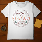 Meet Me In The Woods Camper Adventure t-shirt