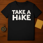 Take A Hike Graphic T-Shirt Forest Adventure Tee
