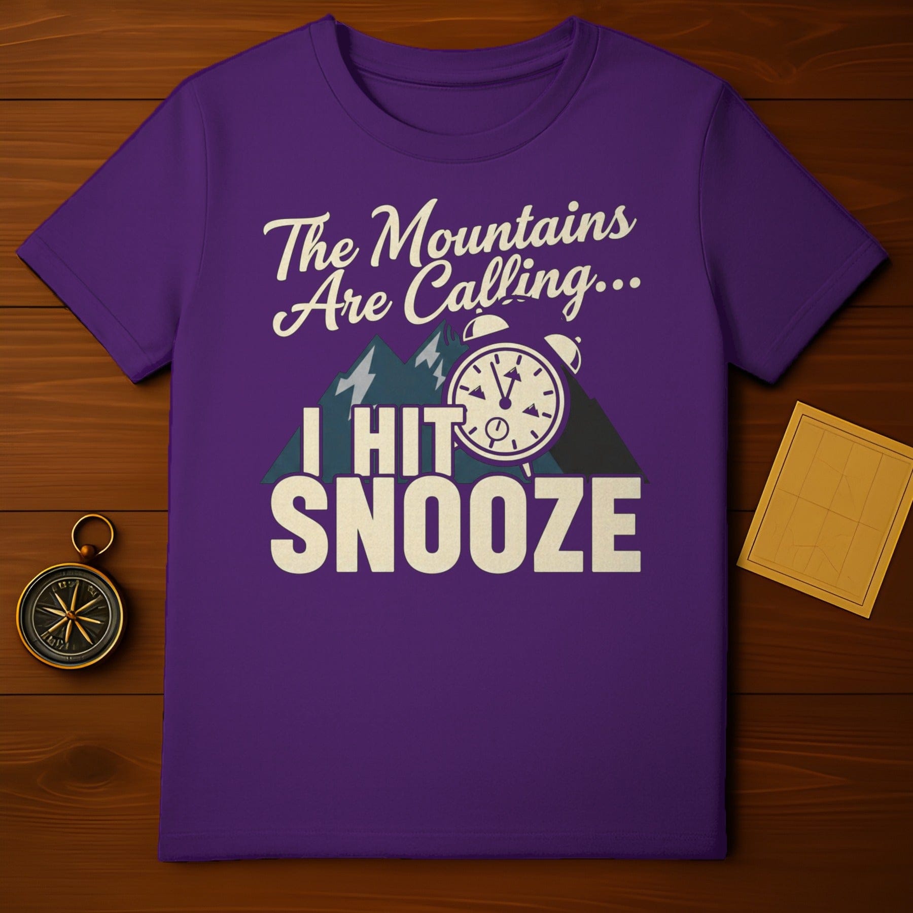 The Mountains Are Calling I Hit Snooze T-Shirt