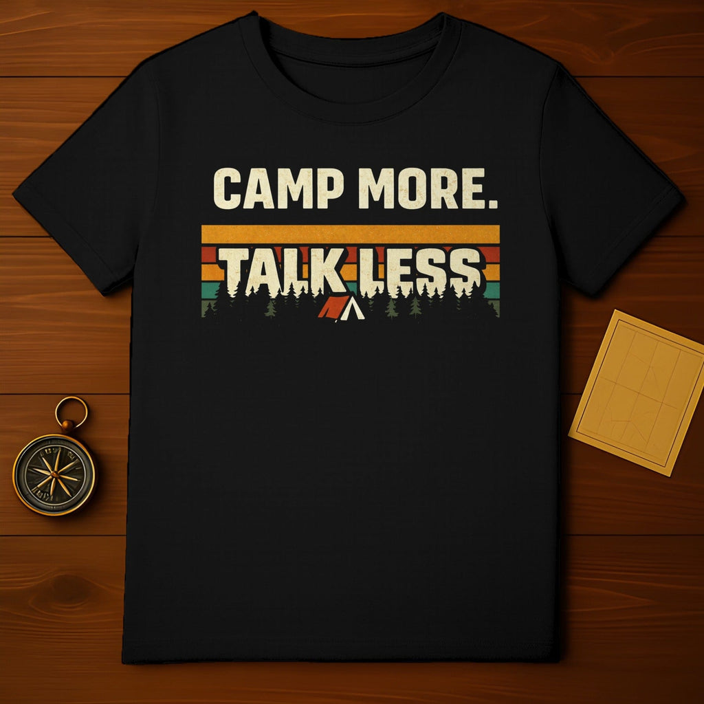 Camp More Talk Less Outdoor Graphic T-Shirt