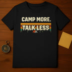 Camp More Talk Less Outdoor Graphic T-Shirt