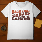 Back It Up Camper T-Shirt