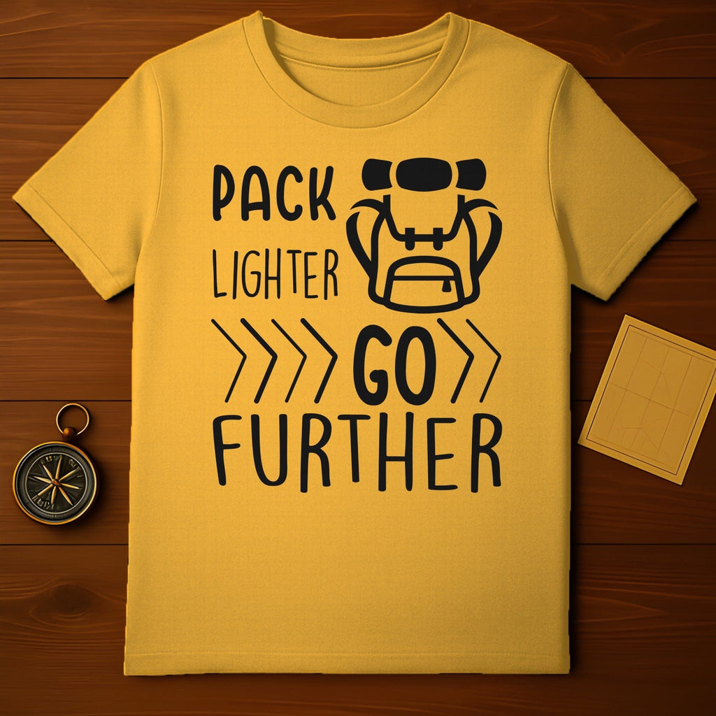 Pack Lighter Go Further Motivational T-Shirt
