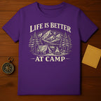 Life is Better at Camp Graphic Tee Camping Shirt