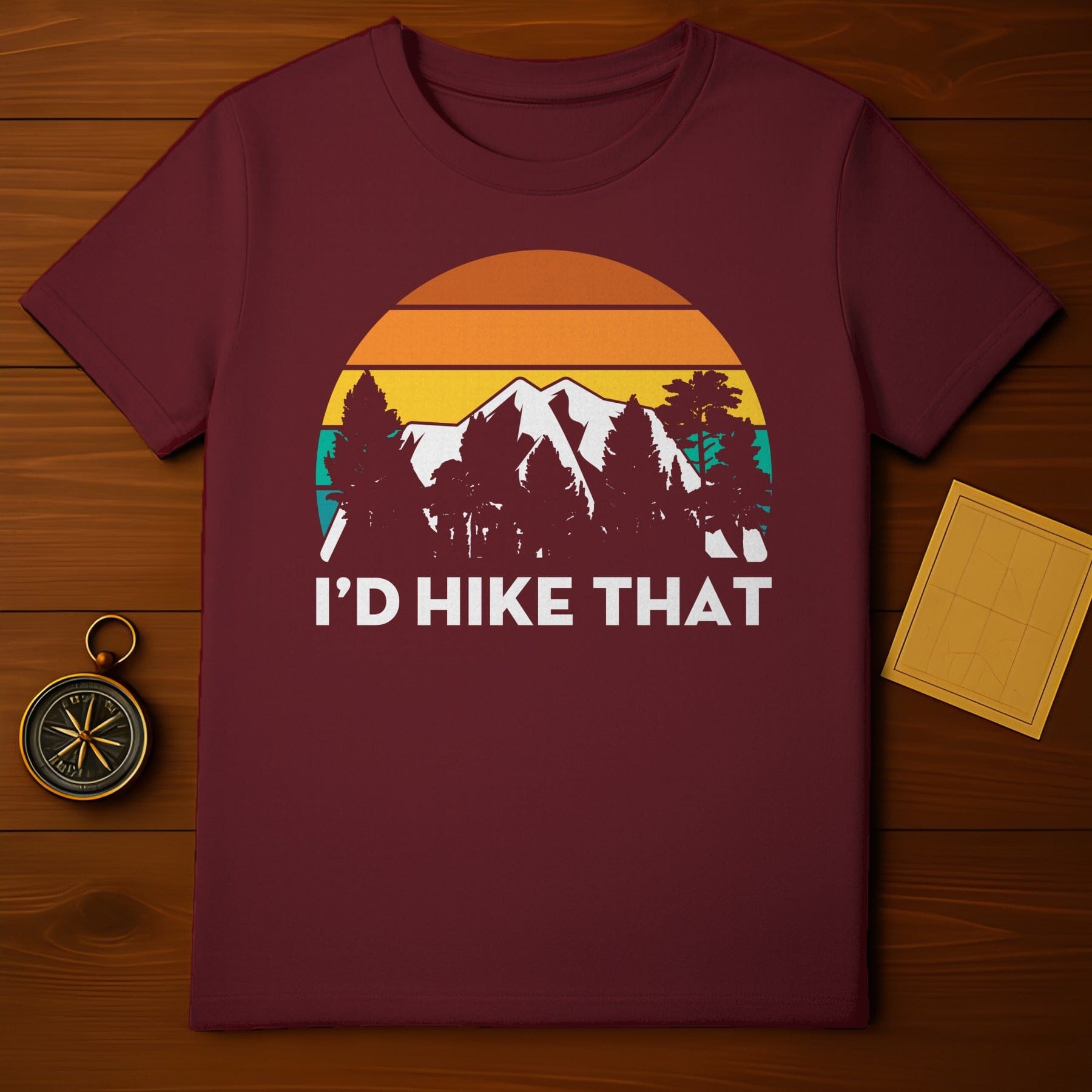 I’d Hike That T-Shirt