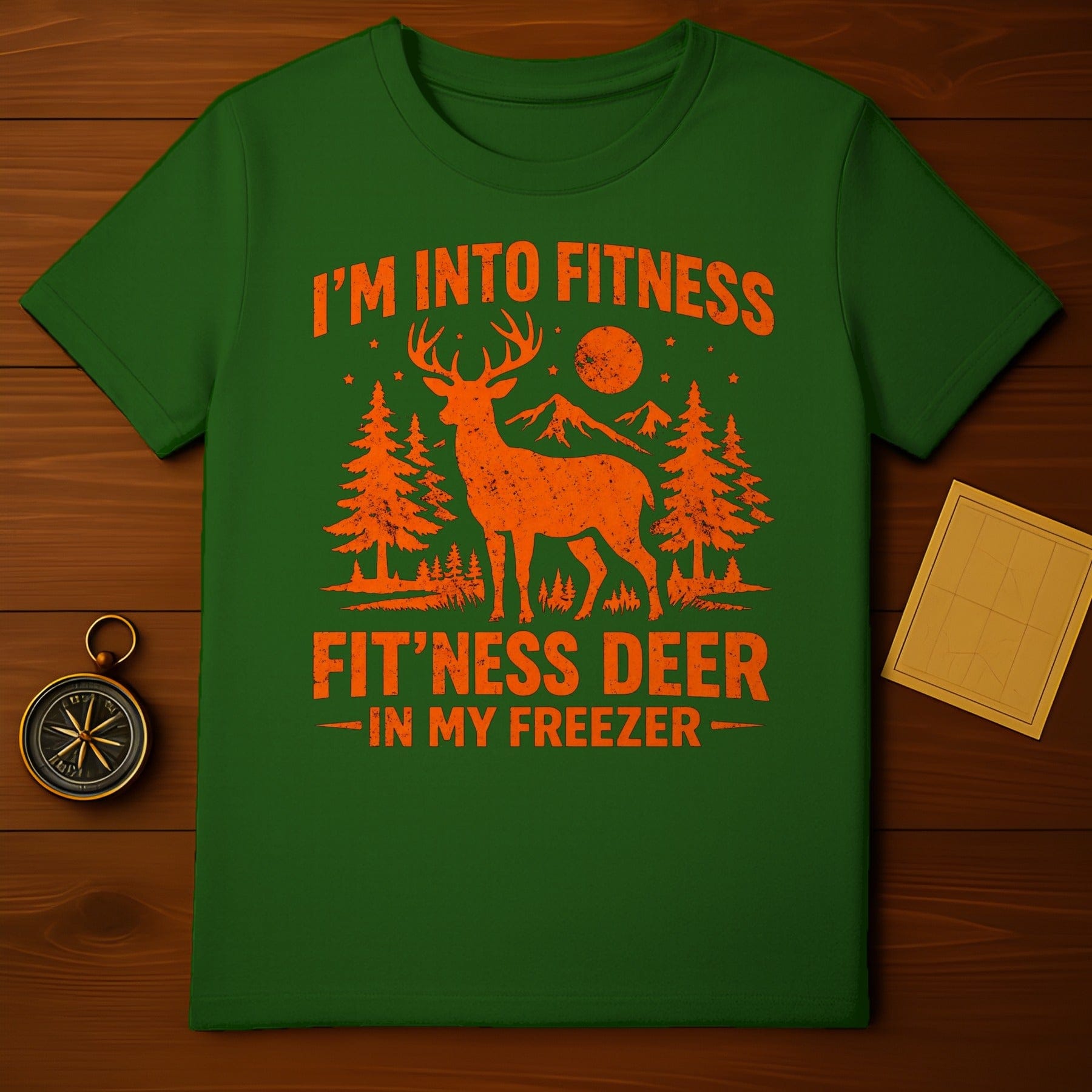 I'm Into Fitness Fit'ness Deer In My Freezer T-Shirt