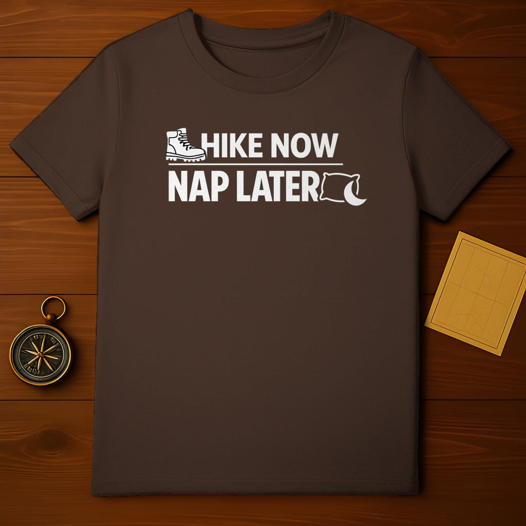Hike Now Nap Later Funny Outdoor Adventure T-Shirt
