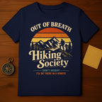 OUT OF BREATH Hiking Society I'll Be In A Minute product type