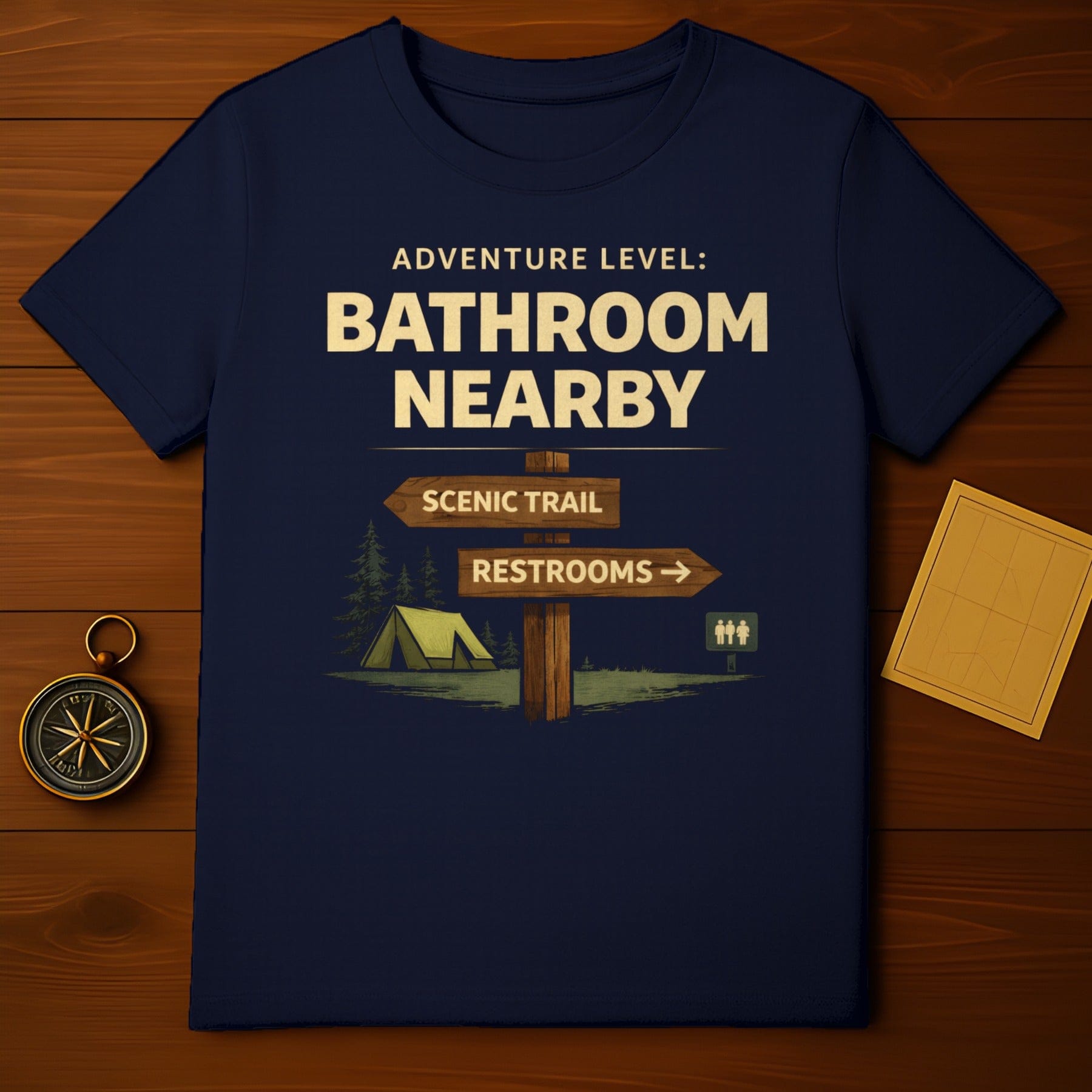Adventure Level Bathroom Nearby Scenic Trail Restrooms Tee