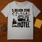 5 Billion Star Hotel T-Shirt