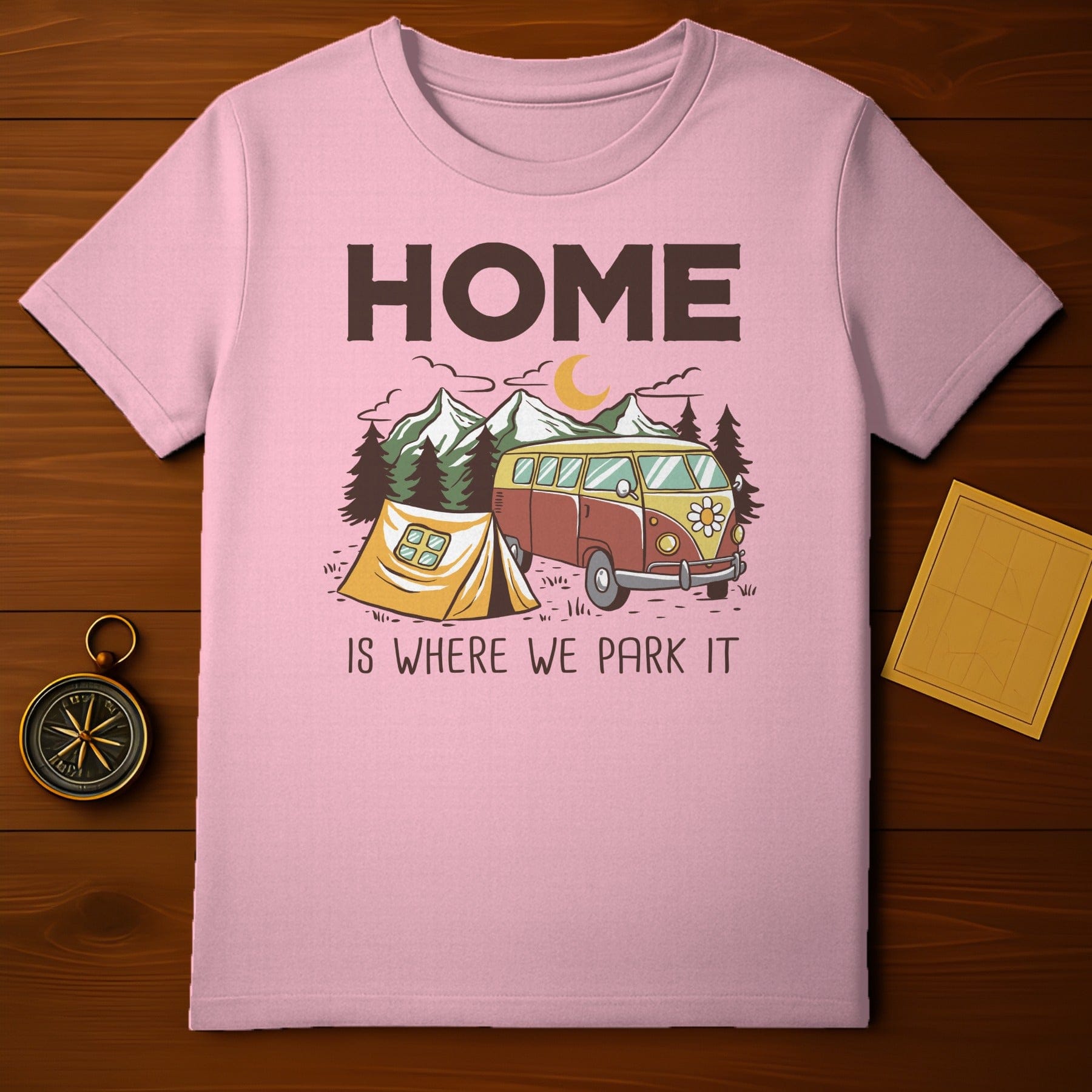 Home Is Where We Park It T-Shirt