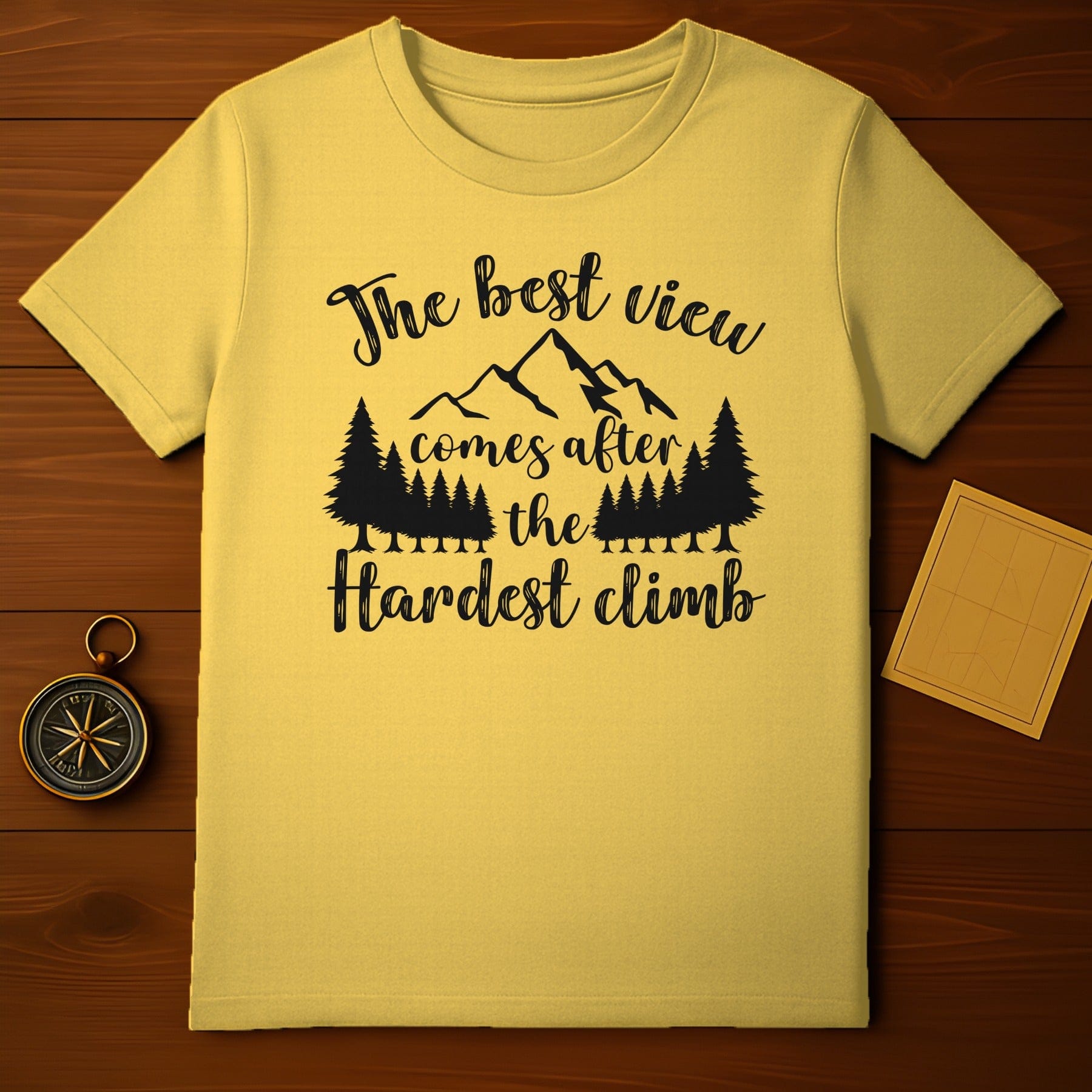 Motivational Quote Mountains and Trees T-Shirt
