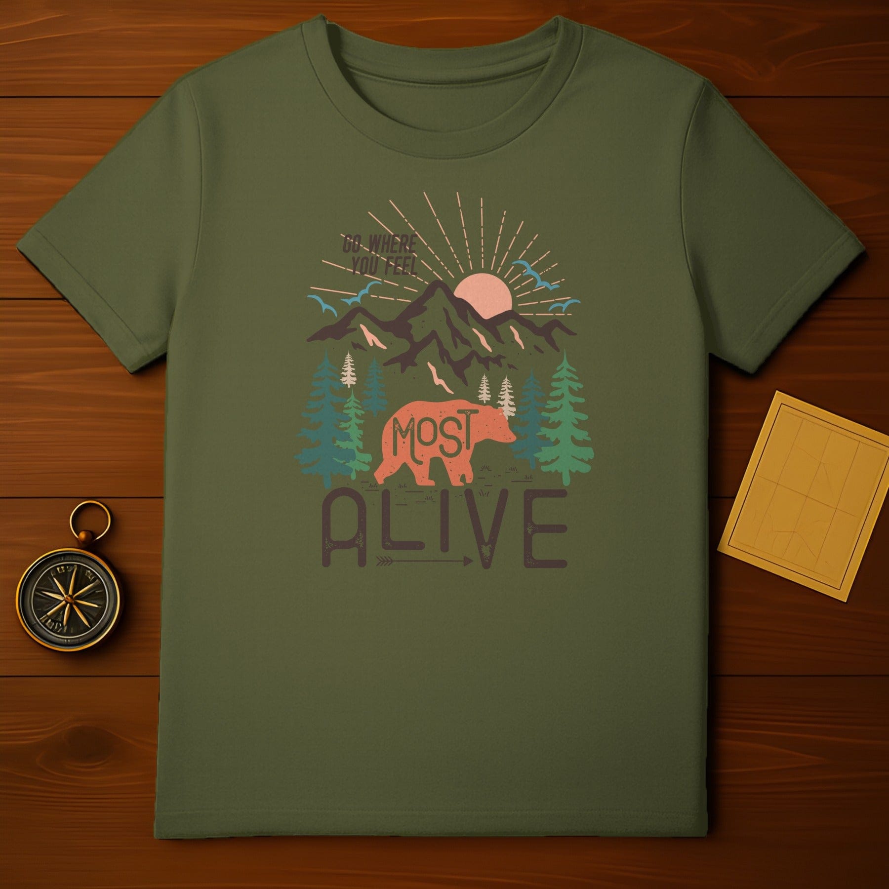 Feel Most Alive T-Shirt